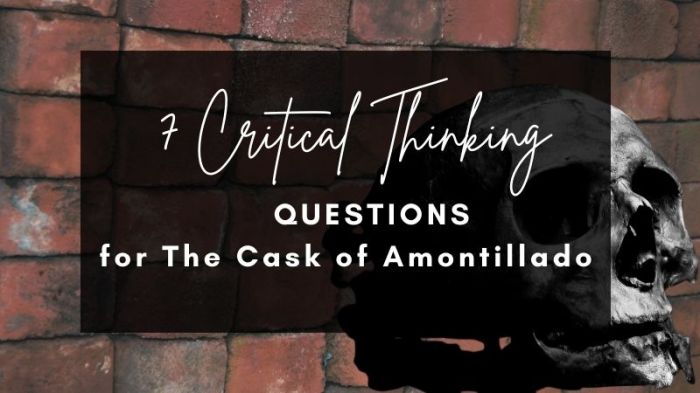 Questions on the cask of amontillado